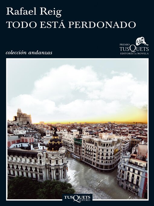 Title details for Todo está perdonado by Rafael Reig - Available